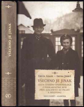 Irena Jirků: Všechno je jinak