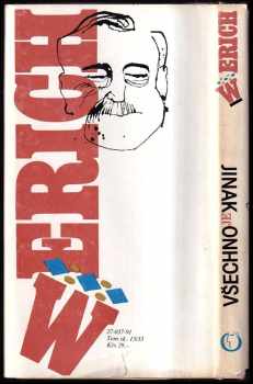 Jan Werich: Všechno je jinak