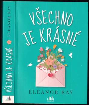 Eleanor Ray: Všechno je krásné