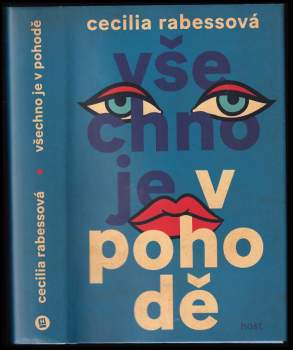 Cecilia Rabessová,: Všechno je v pohodě