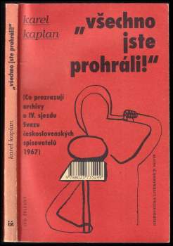 "Všechno jste prohráli!"