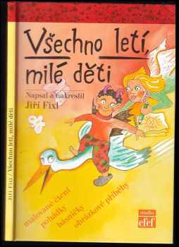 Všechno letí, milé děti
