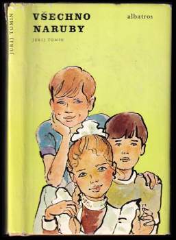 Jurij Gennadijevič Tomin: Všechno naruby