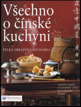 Všechno o čínské kuchyni