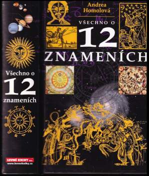 Andrea Homolová: Všechno o dvanácti znameních