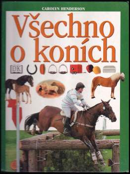 Všechno o koních