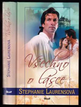 Stephanie Laurens: Všechno o lásce