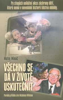 Všechno se dá v životě uskutečnit