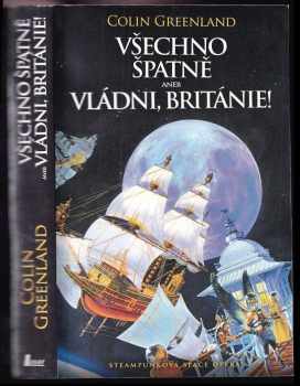 Všechno špatně, aneb, Vládni, Británie!