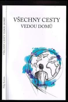 Všechny cesty vedou domů