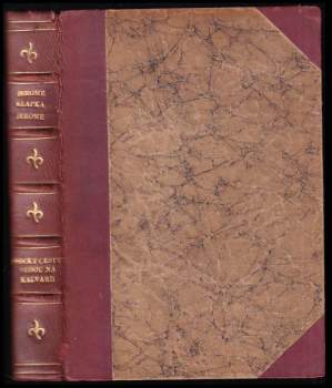 Jerome K Jerome: Všechny cesty vedou na Kalvarii
