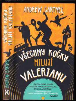 Všechny kočky milují Valerianu