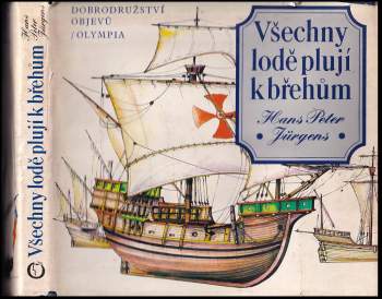 Hans Peter Juergens: Všechny lodě plují k břehům