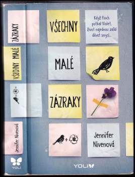 Jennifer Niven: Všechny malé zázraky