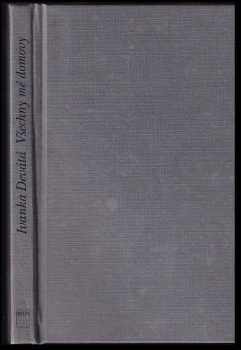 Ivanka Devátá: Všechny mé domovy