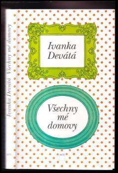 Všechny mé domovy