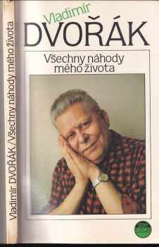 Všechny náhody mého života - Vladimír Dvořák (1991, Kredit) - ID: 490918