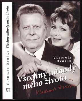 Všechny náhody mého života - Vladimír Dvořák (2010, Československý spisovatel) - ID: 1442805