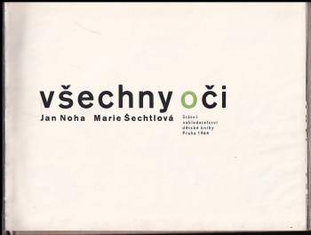 Jan Noha: Všechny oči