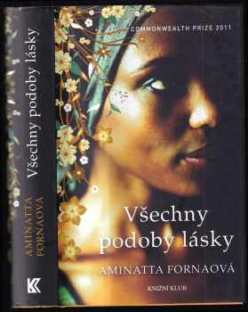 Aminatta Forna: Všechny podoby lásky