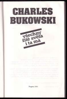 Charles Bukowski: Všechny řitě světa i ta má