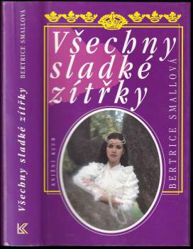 Všechny sladké zítřky