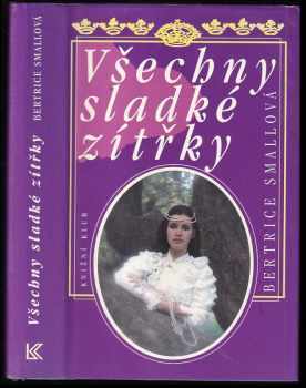 Všechny sladké zítřky