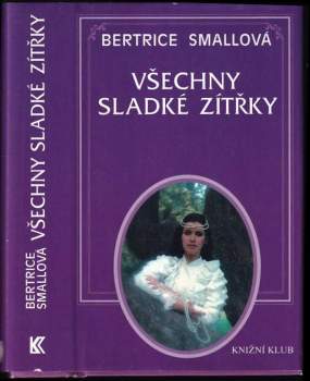Všechny sladké zítřky