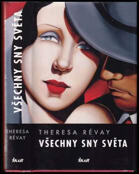Theresa Révay: Všechny sny světa