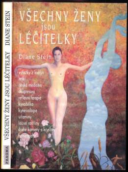 Všechny ženy jsou léčitelky