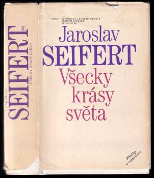 Jaroslav Seifert: Všecky krásy světa