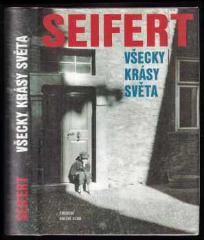 Všecky krásy světa - Jaroslav Seifert (1999, Eminent) - ID: 554422