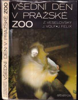 Zdeněk Veselovský: Všední den v pražské ZOO