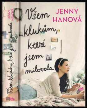 Všem klukům, které jsem milovala - Jenny Han (2015, CooBoo) - ID: 636603