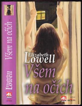 Elizabeth Lowell: Všem na očích