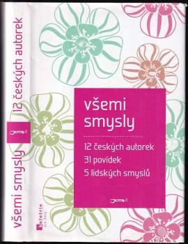 Barbora Baronová: Všemi smysly