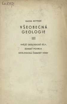 Radim Kettner: Všeobecná geologie