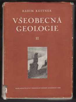 Radim Kettner: Všeobecná geologie