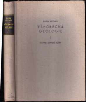 Radim Kettner: Všeobecná geologie