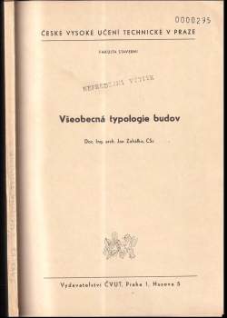 Jan Zahálka: Všeobecná typologie budov