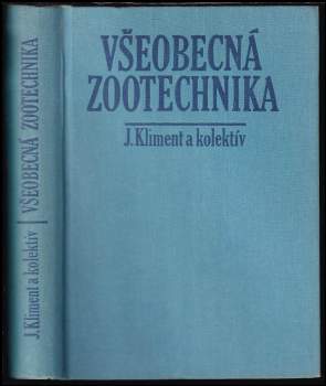 Jozef Kliment: Všeobecná zootechnika