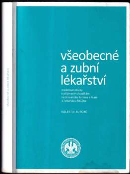 Všeobecné a zubní lékařství