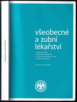 Všeobecné a zubní lékařství