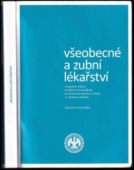 Všeobecné a zubní lékařství