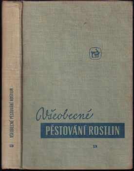 Všeobecné pěstování rostlin