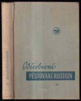 Všeobecné pěstování rostlin