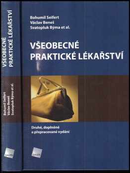 Bohumil Seifert: Všeobecné praktické lékařství