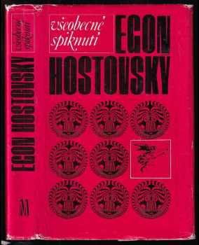 Egon Hostovský: Všeobecné spiknutí