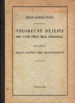 Všeobecný dějepis pro vyšší třídy škol středních