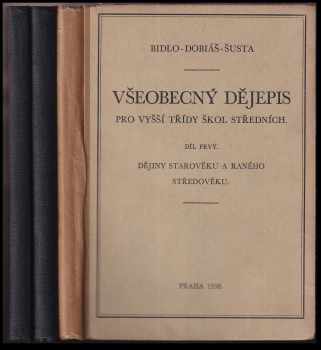 Jaroslav Bidlo: Všeobecný dějepis pro vyšší třídy škol středních